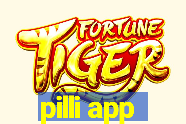 pilli app